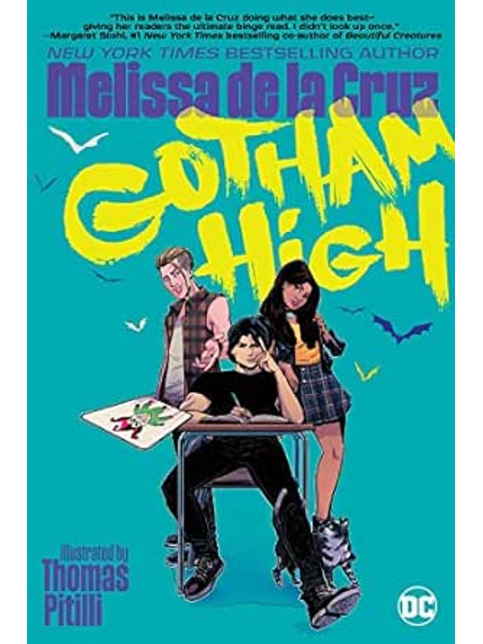 GOTHAM HIGH. DC AVENTURAS - SMASH 1