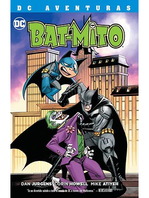 BAT-MITO. DC AVENTURAS - SMASH