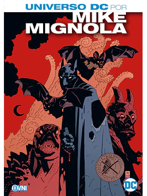 UNIVERSO DC POR MIKE MIGNOLA - OVNIPRESS