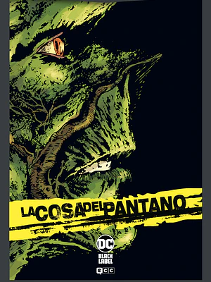 LA COSA DEL PANTANO VOL. 1 DE 6 DC POCKET - ECC