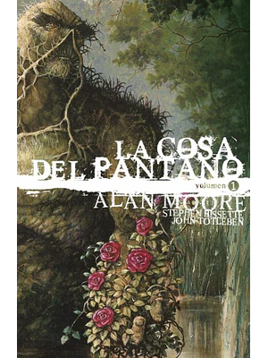 LA COSA DEL PANTANO DE ALAN MOORE VOL. 01 DE 3 EDICION DELUXE - ECC