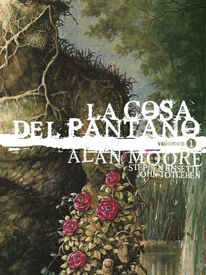 LA COSA DEL PANTANO DE ALAN MOORE VOL. 01 DE 3 EDICION DELUXE - ECC