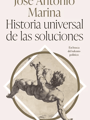 HISTORIA UNIVERSAL DE LAS SOLUCIONES