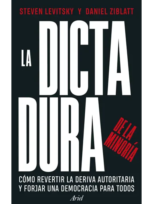 LA DICTADURA DE LA MINORIA 1