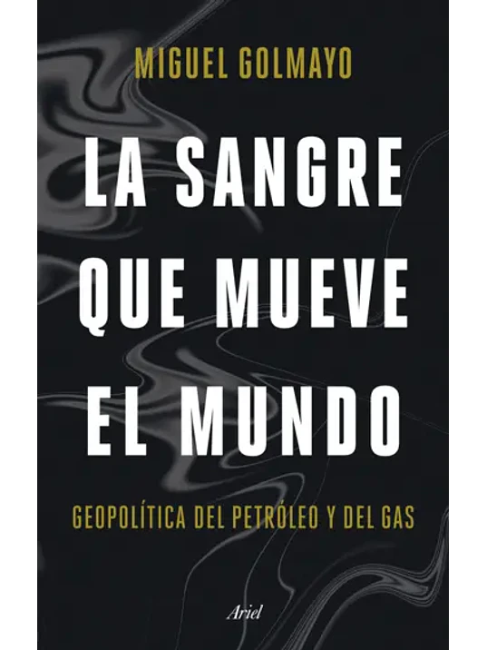 LA SANGRE QUE MUEVE EL MUNDO 1