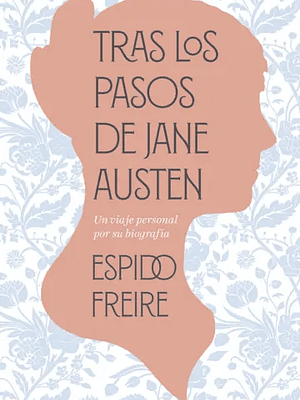 TRAS LOS PASOS DE JANE AUSTIN