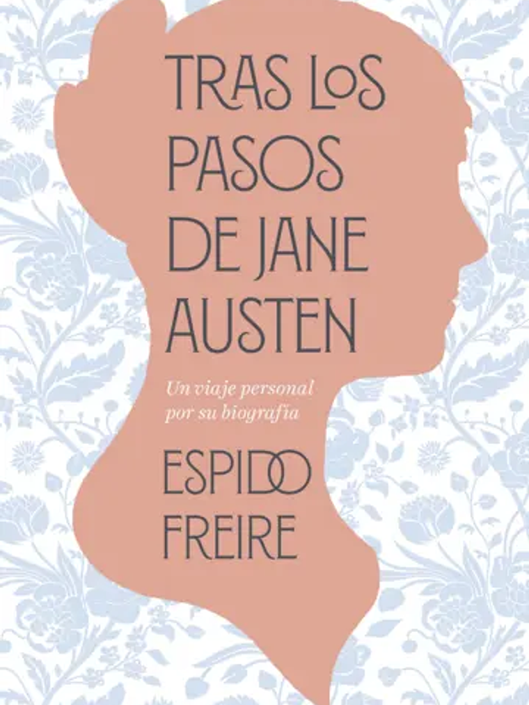 TRAS LOS PASOS DE JANE AUSTIN 1
