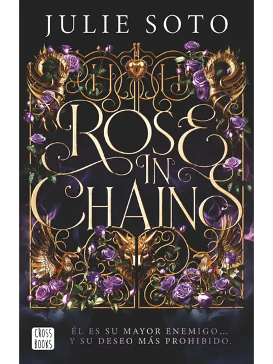 ROSE IN CHAINS 1