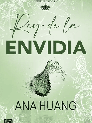 REY DE LA ENVIDIA - PECADOS 5