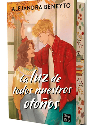 LA LUZ DE TODOS NUESTROS OTOÑOS