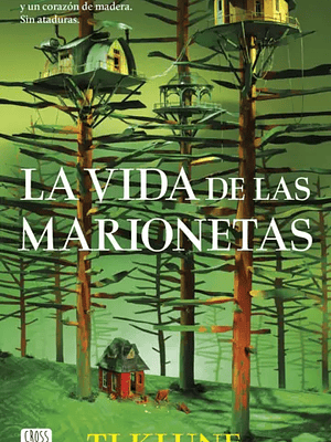 LA VIDA DE LAS MARIONETAS