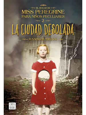 LA CIUDAD DESOLADA