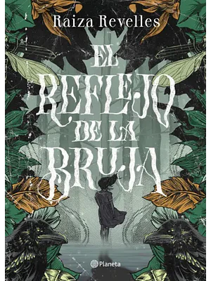 EL REFLEJO DE LA BRUJA