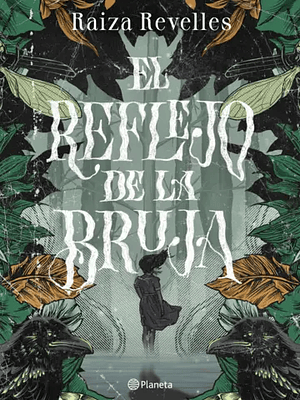 EL REFLEJO DE LA BRUJA