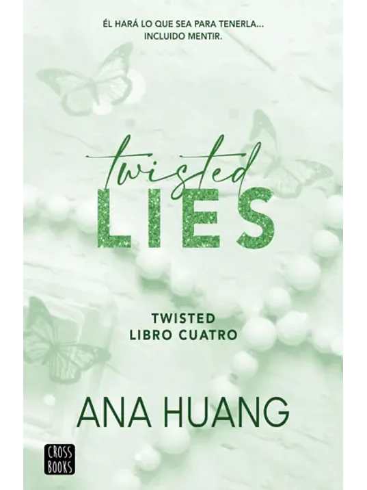 TWISTED 04. TWISTED LIES 1