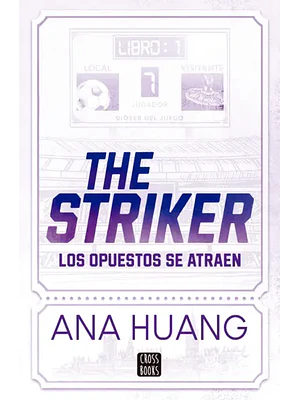 DIOSES DEL JUEGO 1. THE STRIKER