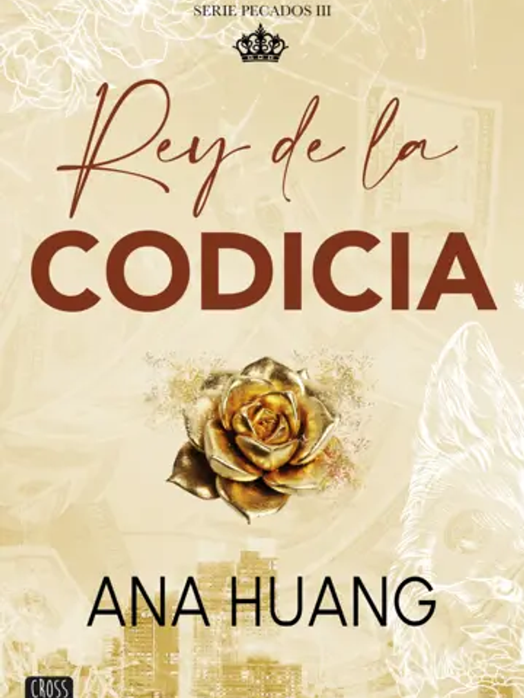 REY DE LA CODICIA. PECADOS 3 1