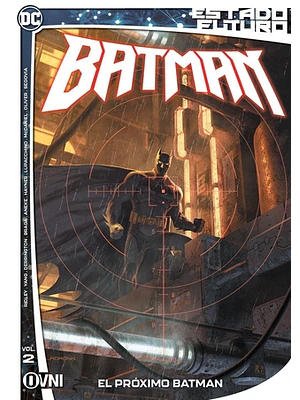 ESTADO FUTURO: BATMAN VOL. 02 - OVNIPRESS