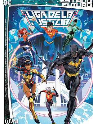 ESTADO FUTURO: LIGA DE LA JUSTICIA - OVNIPRESS