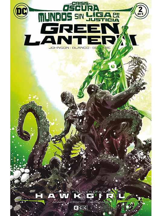 MUNDOS SIN LIGA DE LA JUSTICIA: GREEN LANTERN - ECC 1