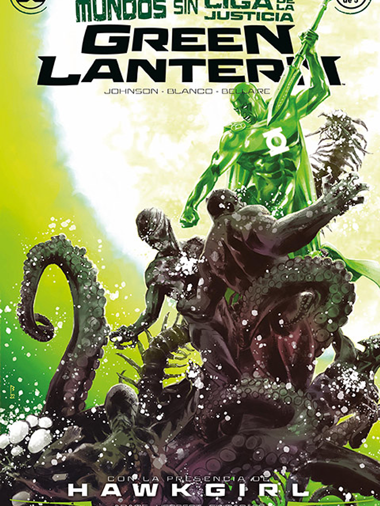 MUNDOS SIN LIGA DE LA JUSTICIA: GREEN LANTERN - ECC 1
