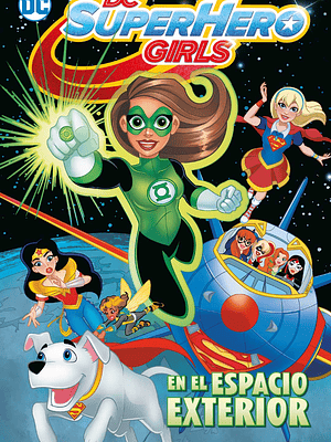 DC SUPER HERO GIRLS: EN EL ESPACIO EXTERIOR BIBLIOTECA SUPER KODOMO - ECC