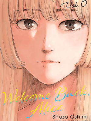 WELCOME BACK, ALICE 06 - MILKY WAY