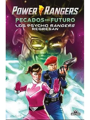 POWER RANGERS: PECADOS DEL FUTURO Y LOS PSYCHO RANGERS REGRESAN - MOZTROS