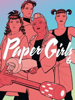 PAPER GIRLS VOL. 06 - PLANETA