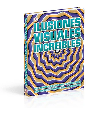 ILUSIONES VISUALES INCREIBLES - DK