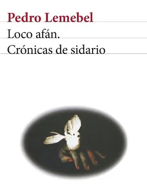 LOCO AFAN. CRONICAS DE SIDARIO - SEIX BARRAL