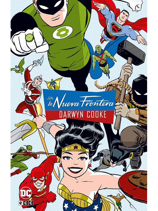 JLA: LA NUEVA FRONTERA GRANDES NOVELAS GRÁFICAS DE DC - ECC 1