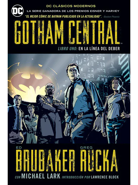 GOTHAM CENTRAL: LIBRO UNO: EN LA LÍNEA DEL DEBER. DC CLÁSICOS MODERNOS - SMASH 1