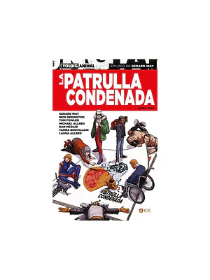 LA PATRULLA CONDENADA: LIBRO UNO - ECC