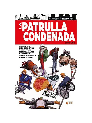 LA PATRULLA CONDENADA: LIBRO UNO - ECC