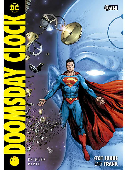 DOOMSDAY CLOCK: PRIMERA PARTE - OVNIPRESS 1