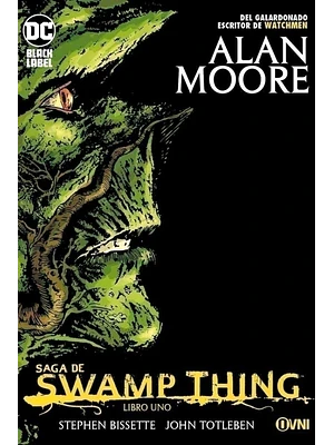 SAGA DE SWAMP THING: LIBRO UNO - OVNIPRESS