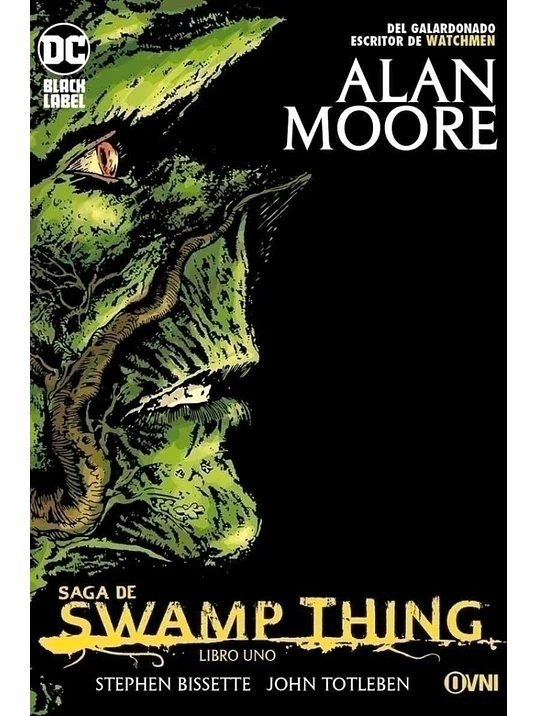 SAGA DE SWAMP THING: LIBRO UNO - OVNIPRESS 1
