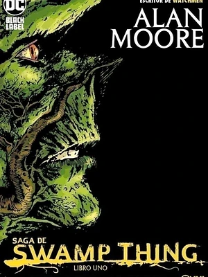 SAGA DE SWAMP THING: LIBRO UNO - OVNIPRESS
