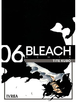 BLEACH EDICION REMIX 06 - IVREA ARGENTINA