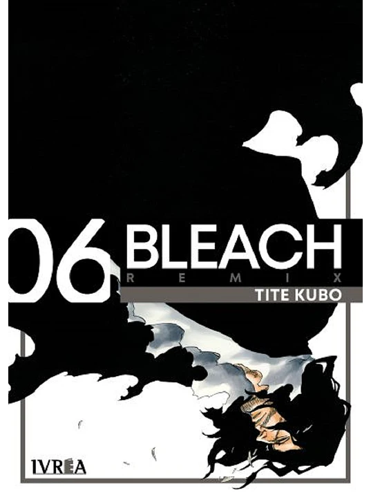 BLEACH EDICION REMIX 06 - IVREA ARGENTINA 1
