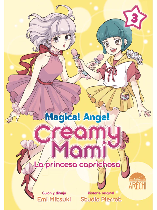 PACK MAGICAL ANGEL CREAMY MAMI: LA PRINCESA CAPRICHOSA 3