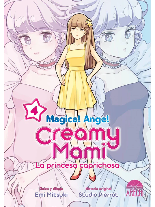 PACK MAGICAL ANGEL CREAMY MAMI: LA PRINCESA CAPRICHOSA 4