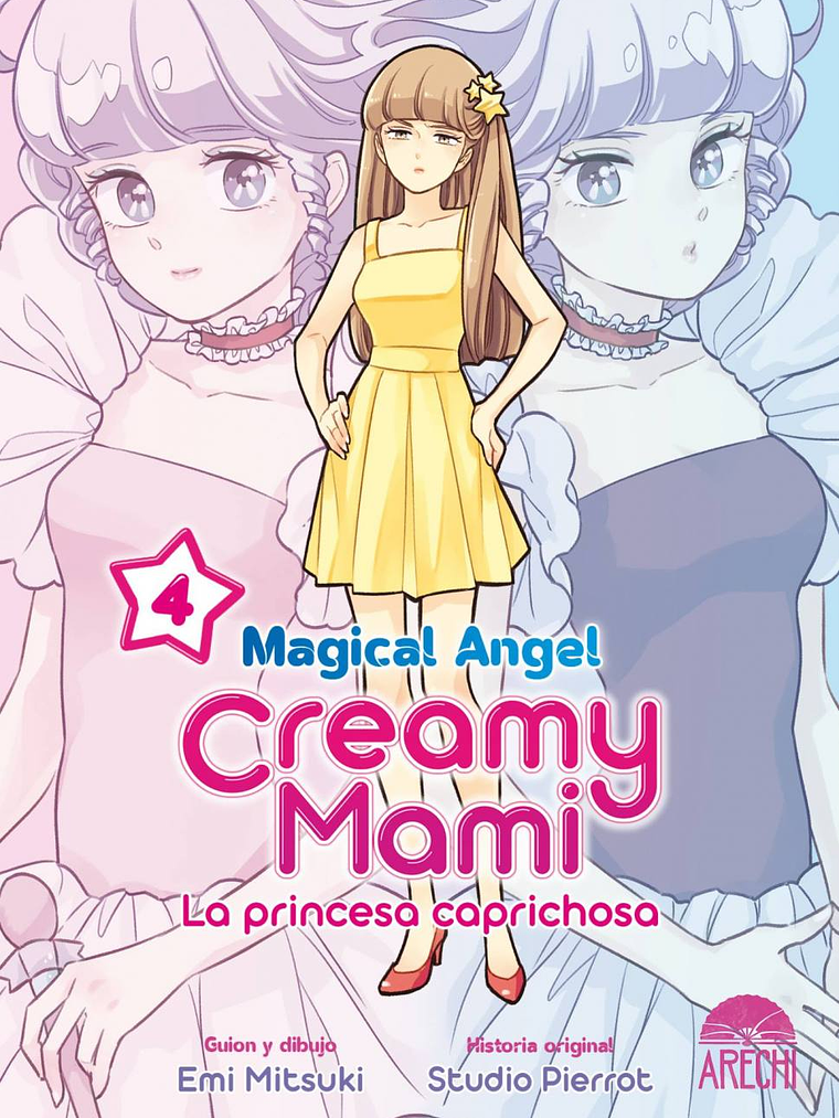 PACK MAGICAL ANGEL CREAMY MAMI: LA PRINCESA CAPRICHOSA 4