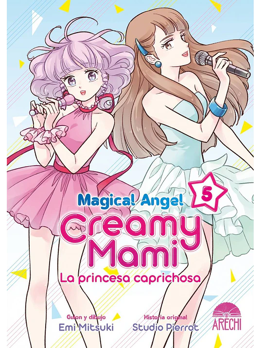 PACK MAGICAL ANGEL CREAMY MAMI: LA PRINCESA CAPRICHOSA 5