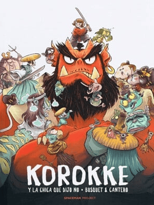 KOROKKE Y LA CHICA QUE DIJO NO - ECC