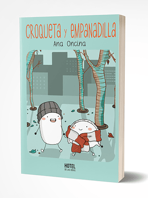CROQUETA Y EMPANADILLA - HOTEL DE LAS IDEAS