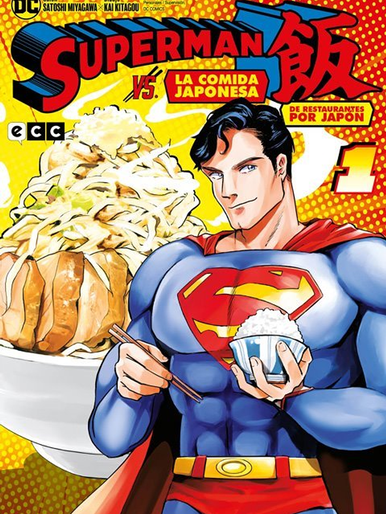PACK SUPERMAN VS. LA COMIDA JAPONESA: DE RESTAURANTES POR JAPÓN - ECC 1