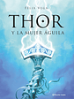 THOR Y LA MUJER GUILA - PLANETA - Miniatura 2