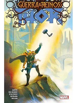 THOR TPB VOL. 03: LA GUERRA DE LOS REINOS - PANINI LATAM